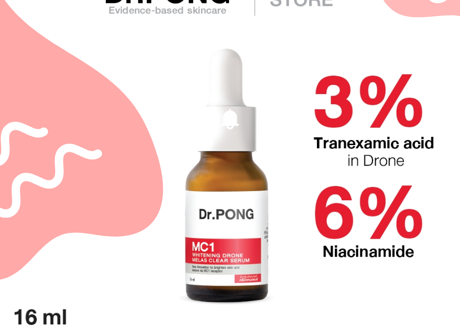 ทาฝ้า Dr.PONG ปัญหาฝ้าหมดไปด้วย MC1 Whitening Drone